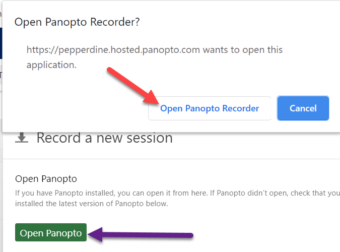 When prompted, select the option to open the Panopto recorder.