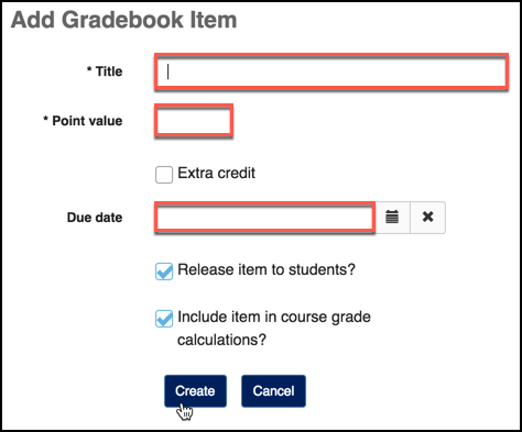 The required fields for a gradebook item are Title and Point Value with optional due date, category, and options to release the item or include the item in grade calculations.