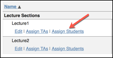 Select the Assign Students link located under the section that you wish to modify.
