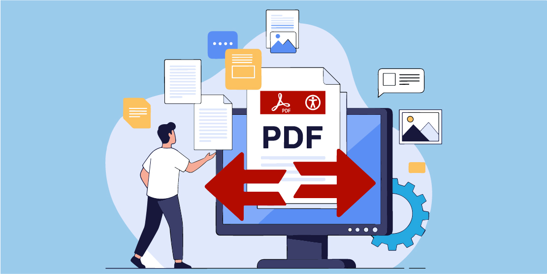 Conceptual illustration of a man standing in front of an over-sized computer screen with an array of digital documents surrounding a large PDF marked with the Adobe Acrobat logo and an accessibility icon.