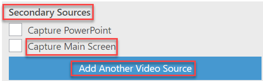 Secondary Sources Capture Main Screen Add Another Source
