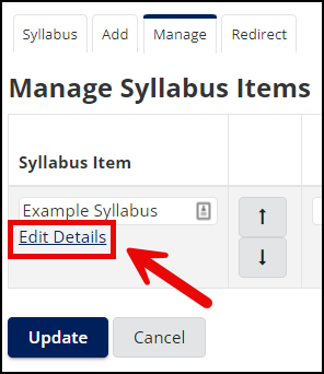 Once the manage tab is selected, click the Edit Details option beneath the associated syllabus item.