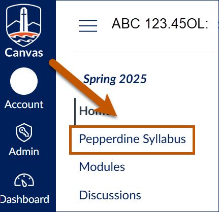 Find the Pepperdine Syllabus link in the tool menu of your class site.